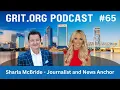 Sharla McBride - Emmy award winning Journalist and News Anchor