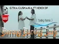 Download Lagu GITHA GUSMANIA ft HENDI DP - BARENG BARENG JANJI REMIX [OFFICIAL]