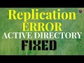 How to reolve Replication Error in Active Directory Domain controller Windows Server 2019