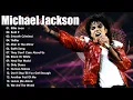 Lagu Michael Jackson Greatest Hits Full Album 2025 || Michael Jackson Best Songs Playlist 2025