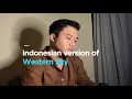 Download Lagu WESTERN SKY (Indonesian Version) Original song by Lee Seung-chul | Izal Fanani from TikTok