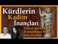 Download Lagu Kürd arkeolog Zaze Mahabadi Kürd Kadim İnançları ve Alevilik İlişkisini anlatıyor