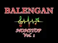 Balengan Nonstop_Vol 1 Lagu Papua Terbaru
