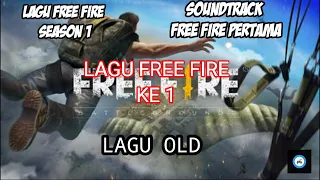 Download LAGU FREE FIRE PERTAMA [ SOUNDTRACK FREE FIRE SEASON 1] MP3