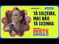 Lagu Ivete Sangalo - Tá Solteira, Mas Não Tá Sozinha | Macaco Sessions