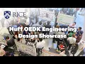 Huff OEDK Engineering Design Showcase
