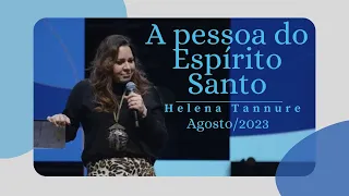 Helena Tannure - A pessoa do Espírito Santo