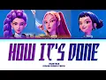 Download Lagu HUNTRIX 'How It's Done' Lyrics (HUNTRIX How It's Done 가사) Color Coded Lyrics