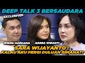 Lagu TANGIS PECAH SARA WIJAYANTO MINTA MAAF KE SAUDARANYA‼️ ADA APA⁉️ | BICARA SARA WIJAYANTO