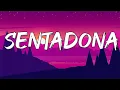 LUÍSA SONZA, DAVI KNEIP, MC FROG, DJ GABRIEL DO BOREL - SENTADONA ( LYRICS )