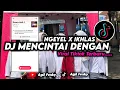 DJ MENCINTAI DENGAN NGEYEL X IKHLAS VIRAL TIKTOK TERBARU AGIL FVNKY