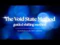 The Void State Method deep disconnection with hidden subliminals