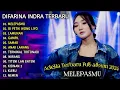 Download Lagu DIFARINA INDRA MELEPASMU - DIPETIK WONG LIYO - OM ADELLA FULL ALBUM 2024 - DANGDUT KOPLO TERBARU