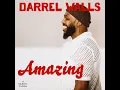 AMAZING - Darrel Walls & PJ Morton