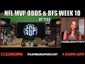 NFL P Odds DFS Lineup Week 10 - Sports Gambling Podcast