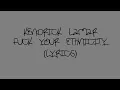Lagu Kendrick Lamar - Fuck Your Ethnicity (Lyrics)