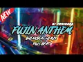Download Lagu DJ FUJIN ANTHEM BREAKBEAT REMIX FULL MELODY TERBARU 2024