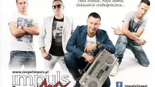 Impuls - Sexualnie Niebezpieczna (Dj Tourette Remix)