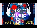 Lagu THE BEST DISCO MUSIC 70's-80's Part 8 #giuflowerstechnology