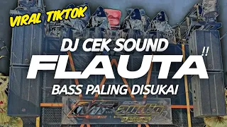 dj cek sound flauta full bass glerr terbaru 2026 paling enak sedunia