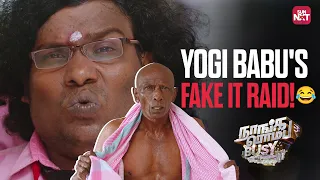 yogi babus biggest bluff ever naanga romba busy yogi babu motta rajendran sun nxt