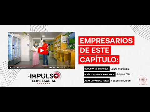 Episodio # 104 - Programa Impulso Empresarial