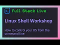 Linux Shell Workshop part 1