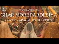 Download Lagu Ghar More Pardesiya - Cover Karaoke with Lyrics | Kalank | Varun Dhawan \u0026 Alia Bhatt