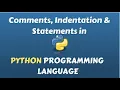 Python Tutorials For Beginners Python Statements Indentation Comments