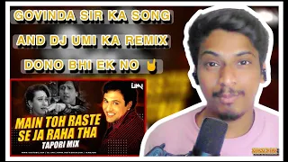main to raste se ja raha tha tapori mix dj umi kumar sanu tujhko mirchi lagi reactiontube