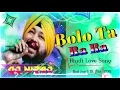 Download Lagu Bolo TaRa Ra Ra DJ  Dance Remix Song Extra Hard Bass Dj Niraj