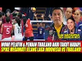 Lagu WOW🔥PELATIH \u0026 PEMAIN THAILAND AKUI TAKUT HADAPI SPIKE MEGAWATI JELANG LAGA INDONESIA VS THAILAND!