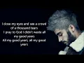 ZAYN - Good years (lyrics)