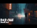 Download Lagu 🎵 [Vol. 11] Midnight Jazz \u0026 R\u0026B Vibes – Chill Soulful Nights | AI Relax 🌙✨