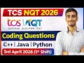 TCS NQT 2026 Coding Questions 3rd April 1st Shift Complete Solutions