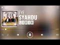 Download Lagu Eye - Syahdu [Lirik]
