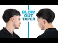 BLOW OUT TAPER FADE HAIRCUT TUTORIAL