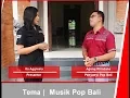 Download Lagu Bincang Tokoh Antv Bali : Agung Wiradana, Penyanyi Pop Bali.