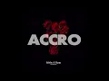ACCRO-Sebby Feat Ryan (Audio Officiel) ft Hansmusik