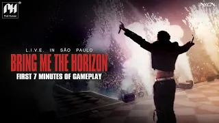 bring me the horizon l i v e in s o paulo first 7 minutes of gameplay