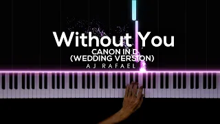 Download Without You x Canon in D (Wedding Version) - AJ Rafael | Piano Cover by Gerard Chua MP3