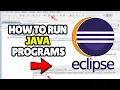 How To Run Java Program In Eclipse Ide 2025 Eclipse Ide Install