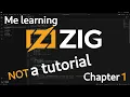 Learning Zig Live - Chapter 1