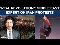 Lagu Iran Protests | 'This Is a Real Revolution': Middle East Expert on Iran Protests