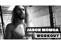 Jason Momoa training for Justice League Hard Workout
