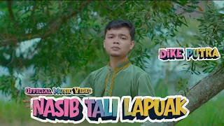 dendang minang terbaru 2026 dike putra nasib tali lapuak official musik video 