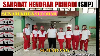 Download NEW SENAM KREASI FORMI | Semarang | Djemboen Djarad | Lagu nya enak | #SHP #SAHABATHENDRARPRIHADI MP3