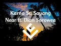 Download Lagu Karna Su Sayang - Near ft. Dian Sorowea | Lirik (Cover Version by Aviwkila)
