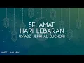 Download Lagu Ust. Jefri Al Buchori - Selamat Hari Lebaran (Lirik)