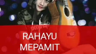 Download RAHAYU - MEPAMIT (Lirik) MP3